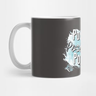 POSITIVE MIND POSITIVE VIBES POSITIVE MIND Mug